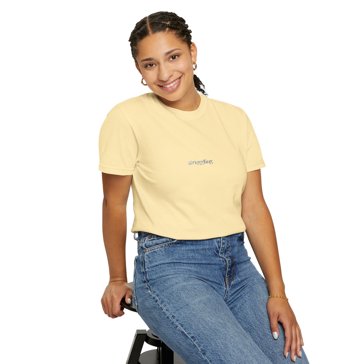 Struggling- One Word- Garment-Dyed Unisex Tee
