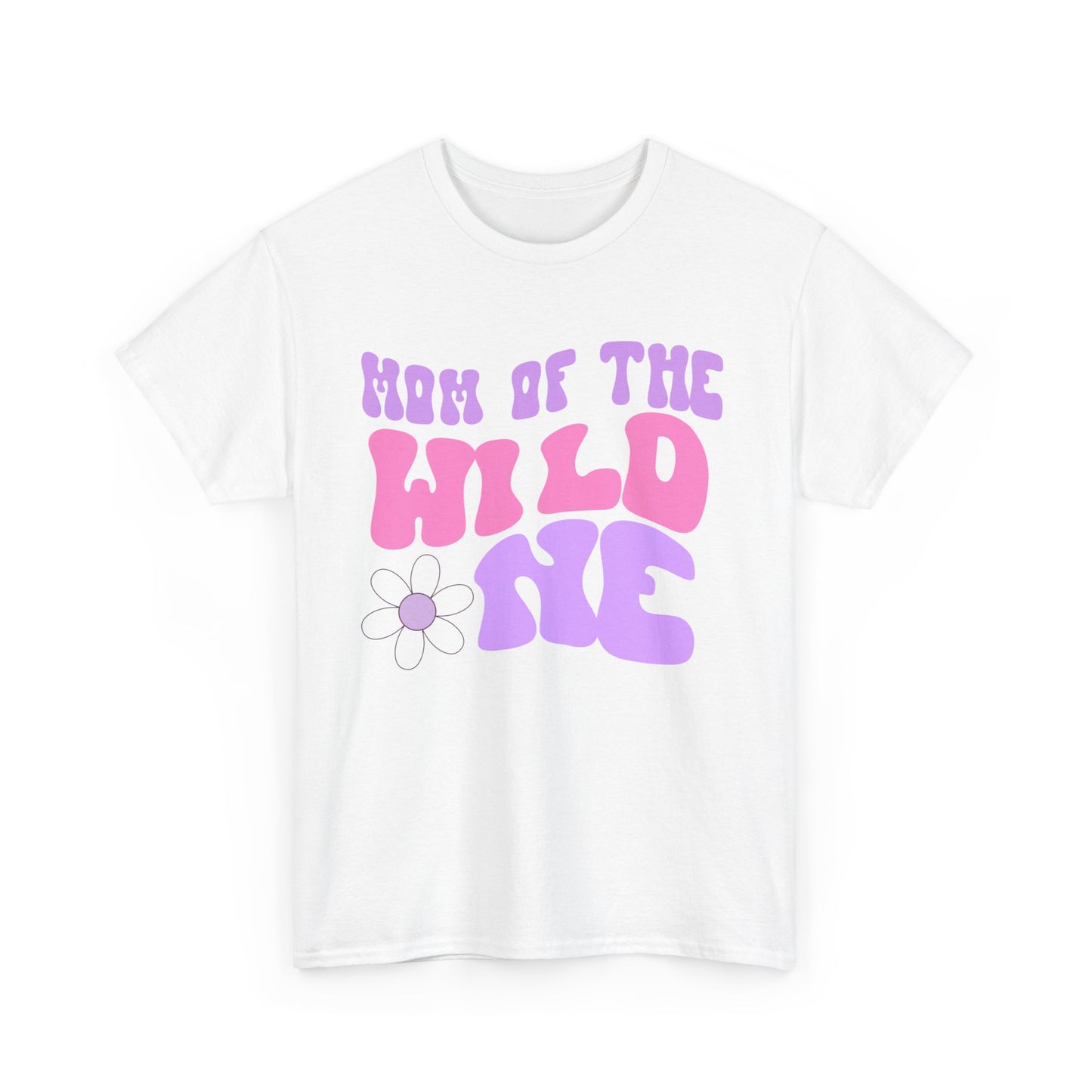 Mom of the Wild One -- Unisex Cotton Tee- Personalized