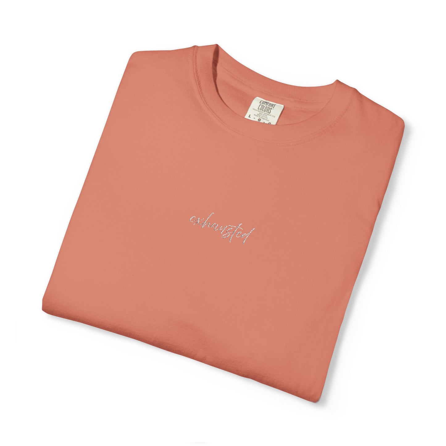 Exhausted (cursive)- One Word- Garment-Dyed Unisex Tee