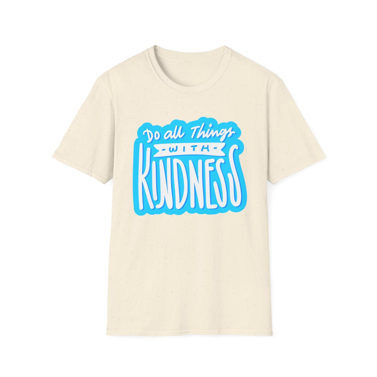 Do All Things with KindnessTeacher T-Shirt