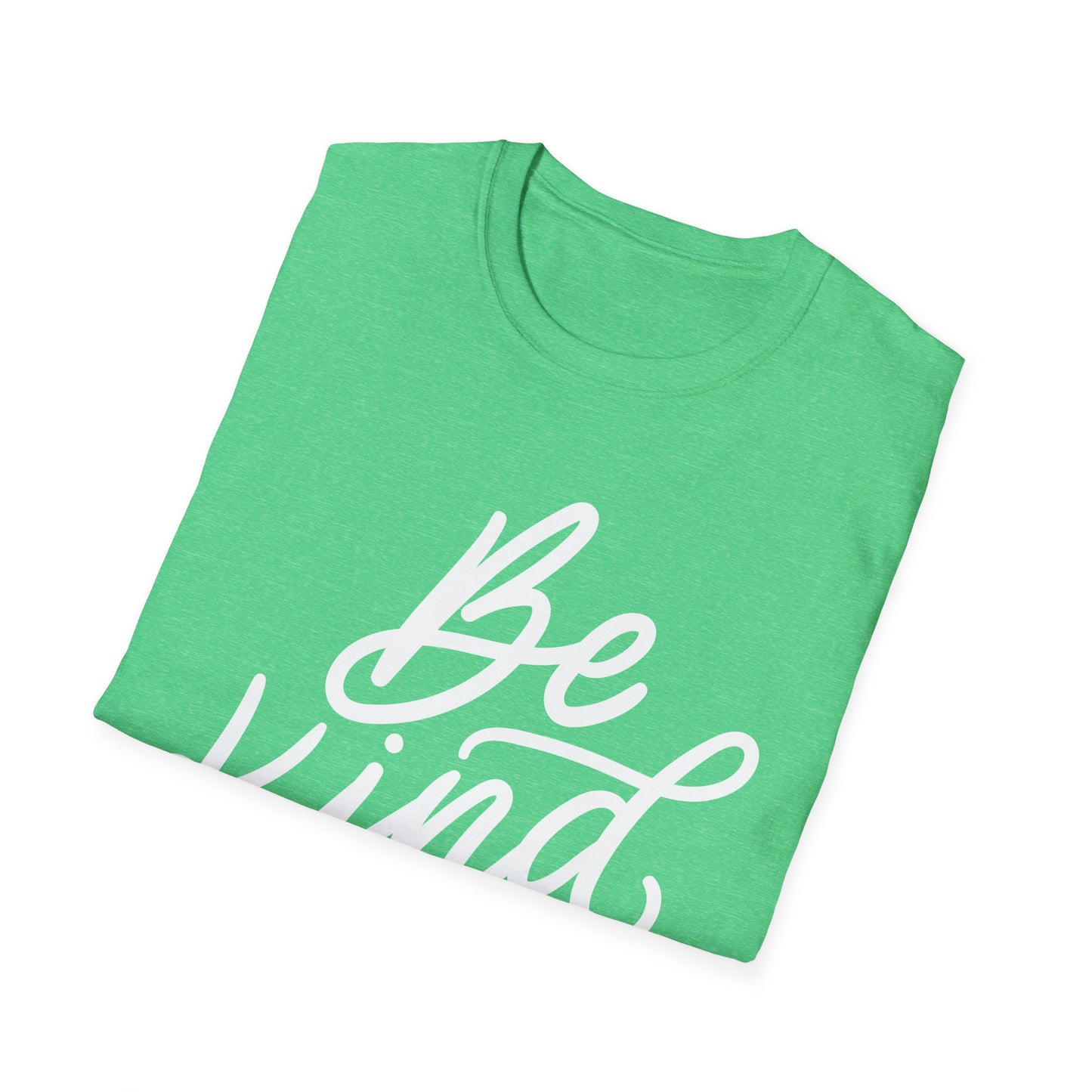 Be Kind- KindnessT-Shirt, Unisex Softstyle Tee