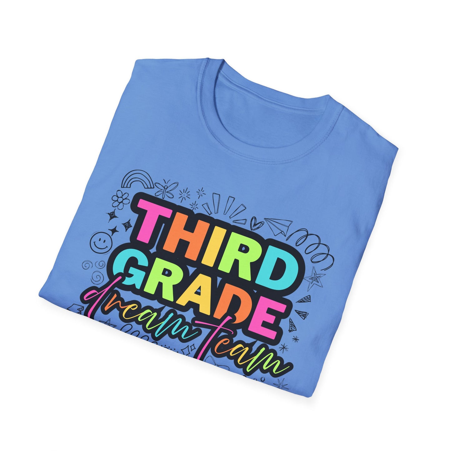 Dream Team- 3rd Grade- Unisex Softstyle T-Shirt- Teacher Life