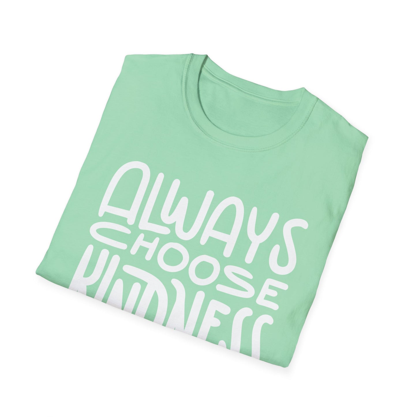 Always Choose Kindness T-Shirt