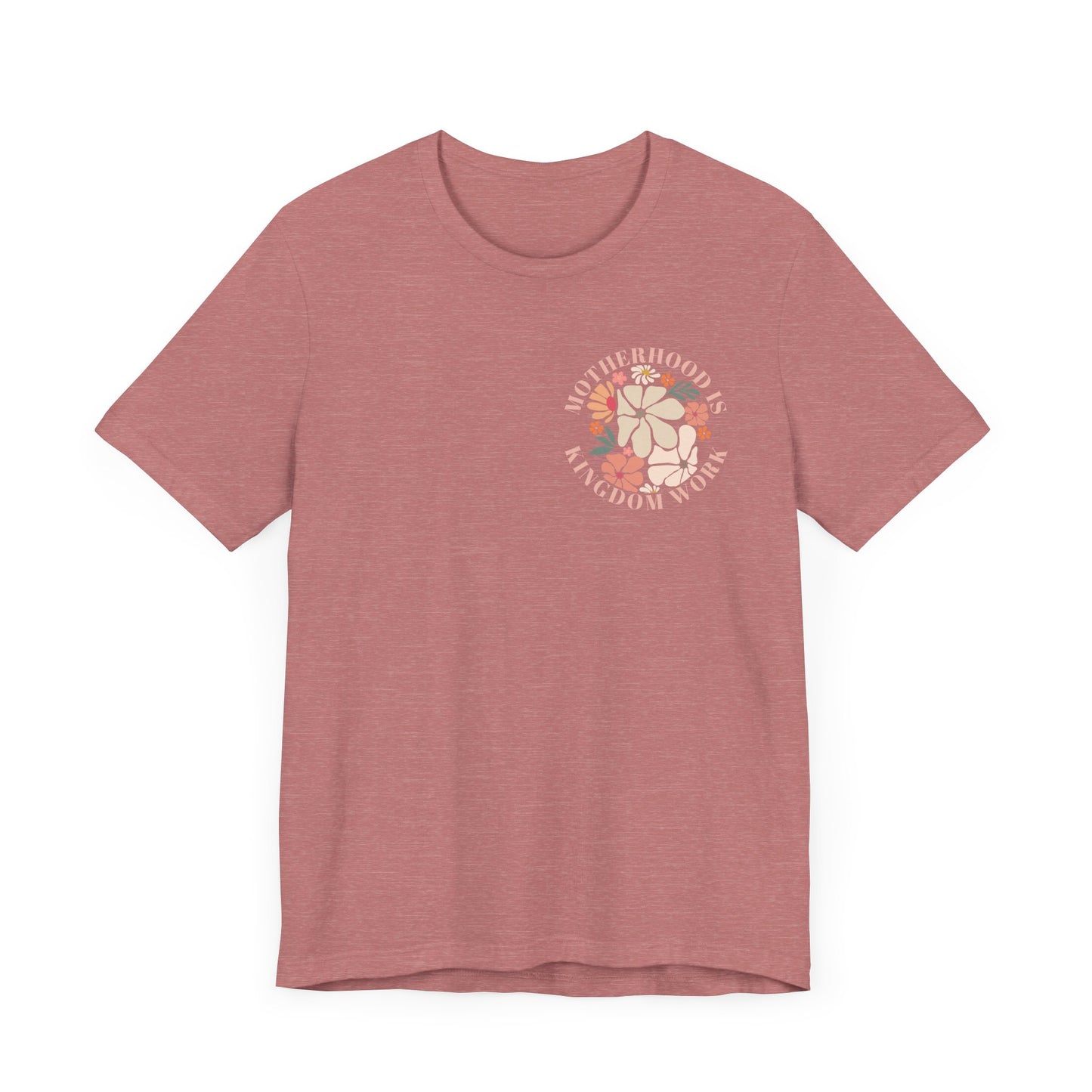Inspirational Motherhood Graphic Tee – Comfortable Unisex Jersey Short Sleeve Shirt
