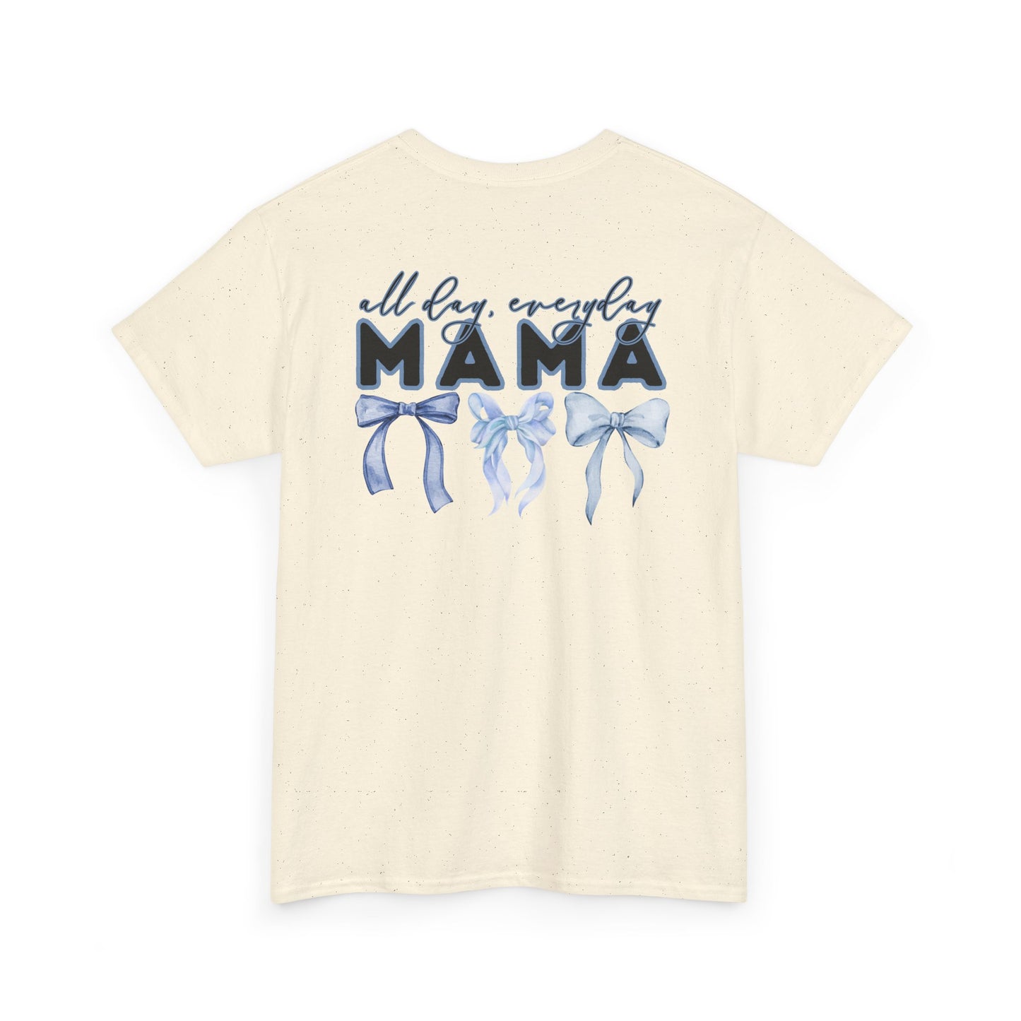 Mama Blue Bow Unisex Heavy Cotton Tee - All Day Everyday