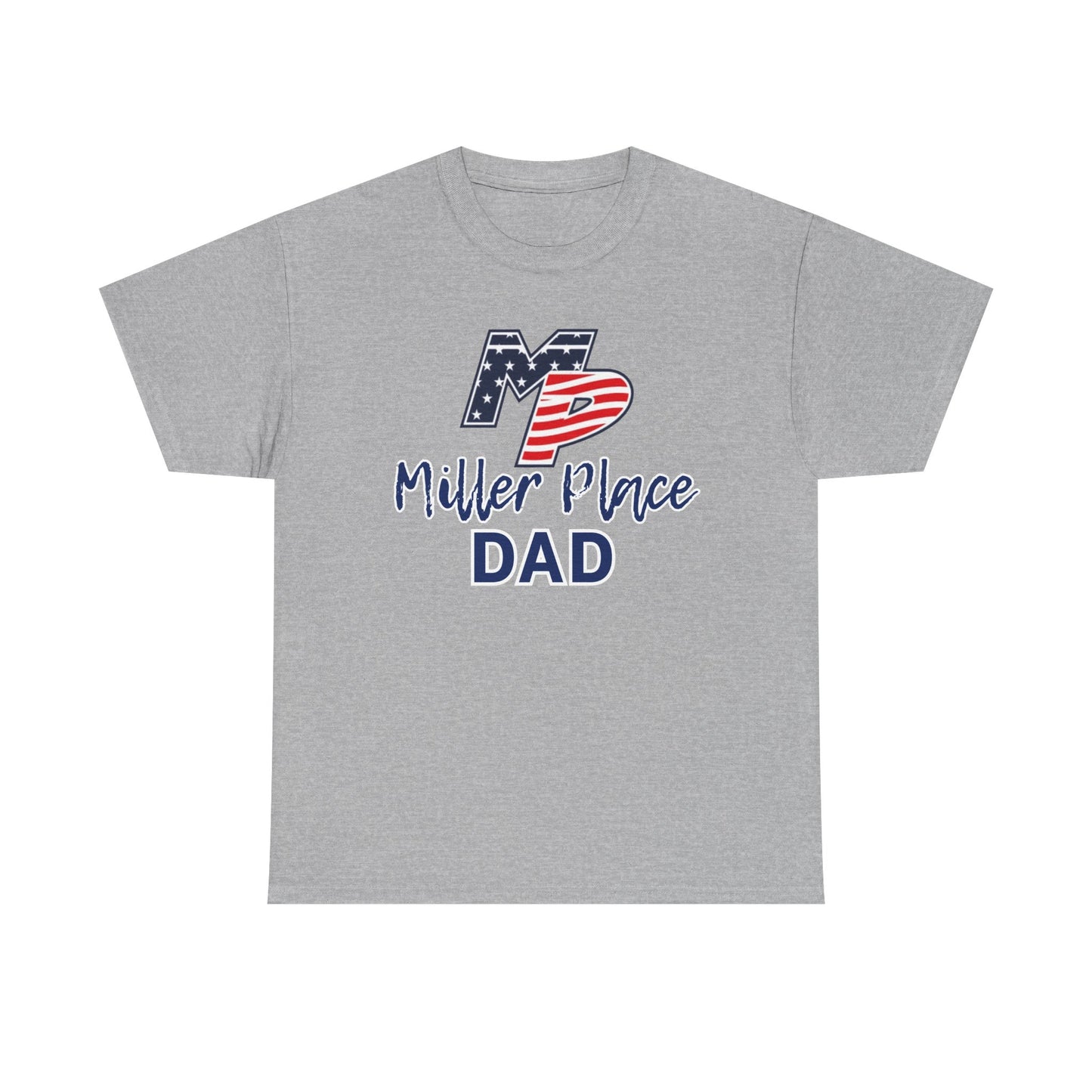 Miller Place Dad Shirt- Unisex Shirt