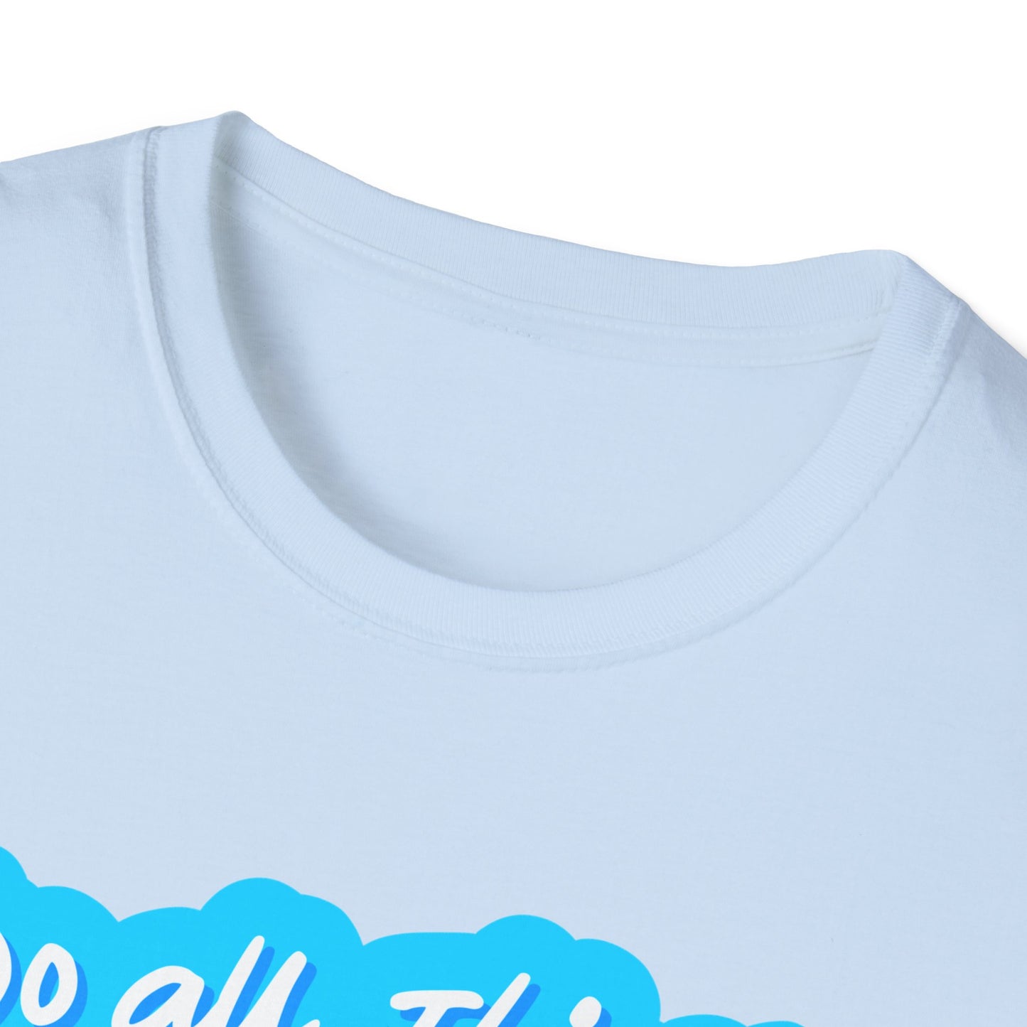 Do All Things with KindnessTeacher T-Shirt