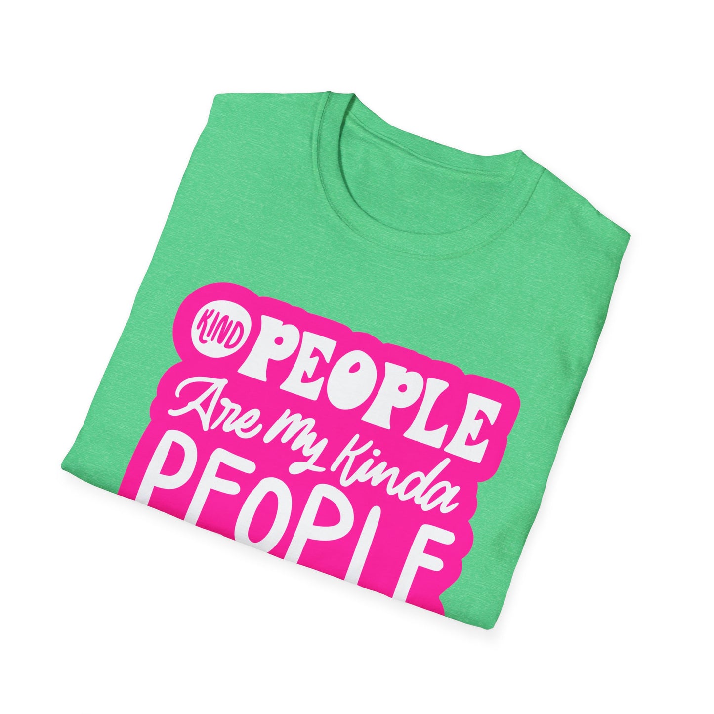Kind People are my Kind of People- Kindness Teacher T-Shirt