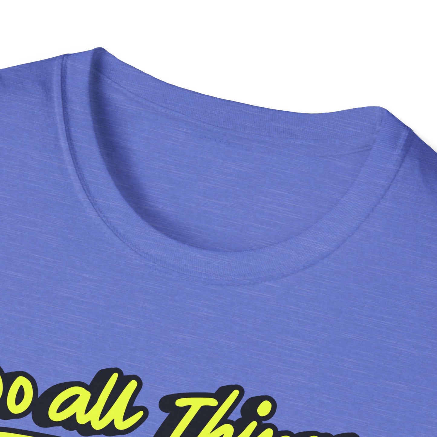 Do All Things with Kindness T-Shirt, Unisex Softstyle Tee