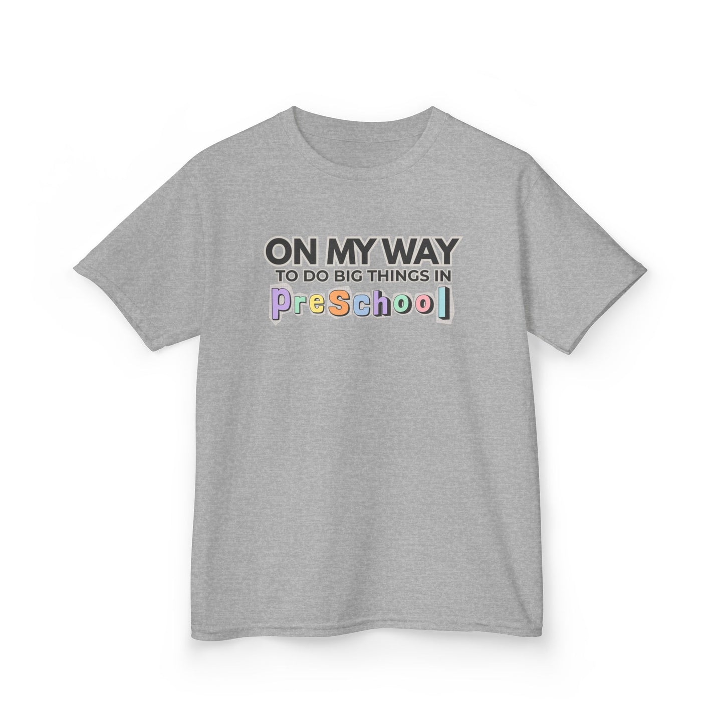 Big Things in PreSchool- Kids Back to School Shirt