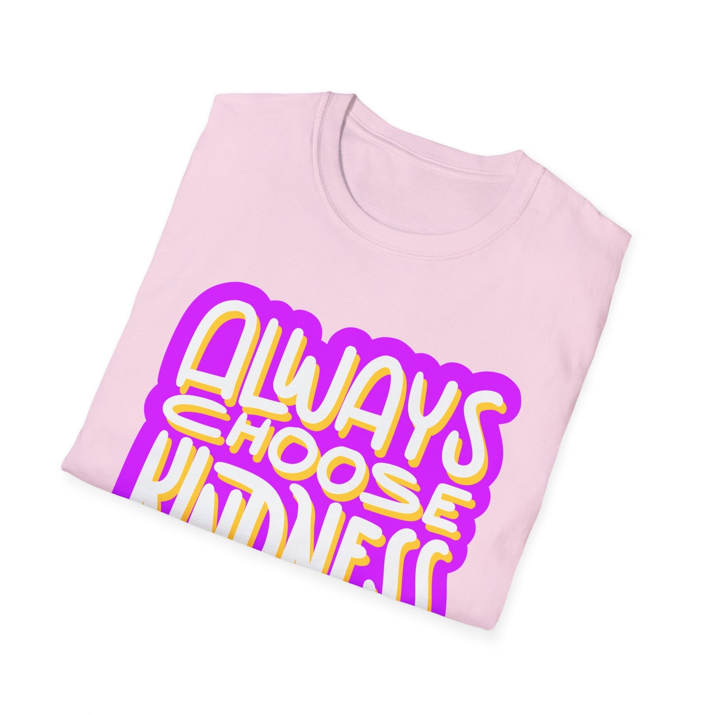 Always Choose Kindness T-Shirt