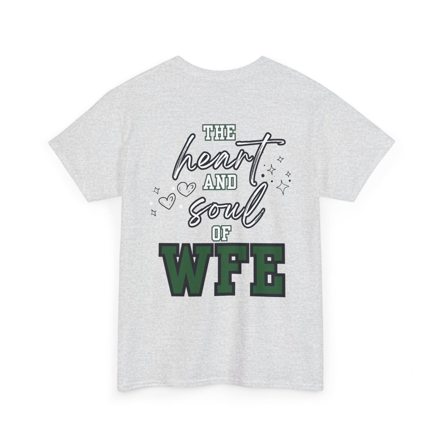 WFE Office Staff Unisex Heavy Cotton Tee - Heart & Soul of WFE Design