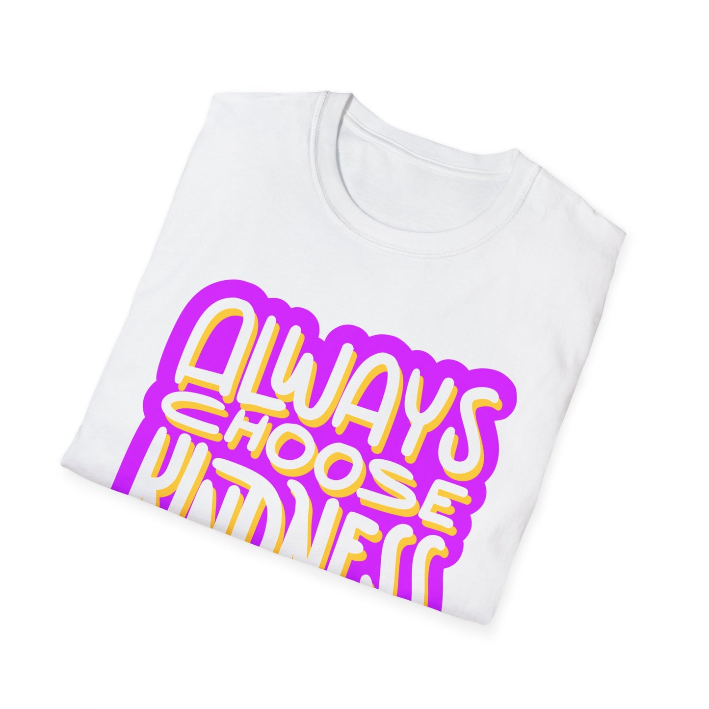 Always Choose Kindness T-Shirt
