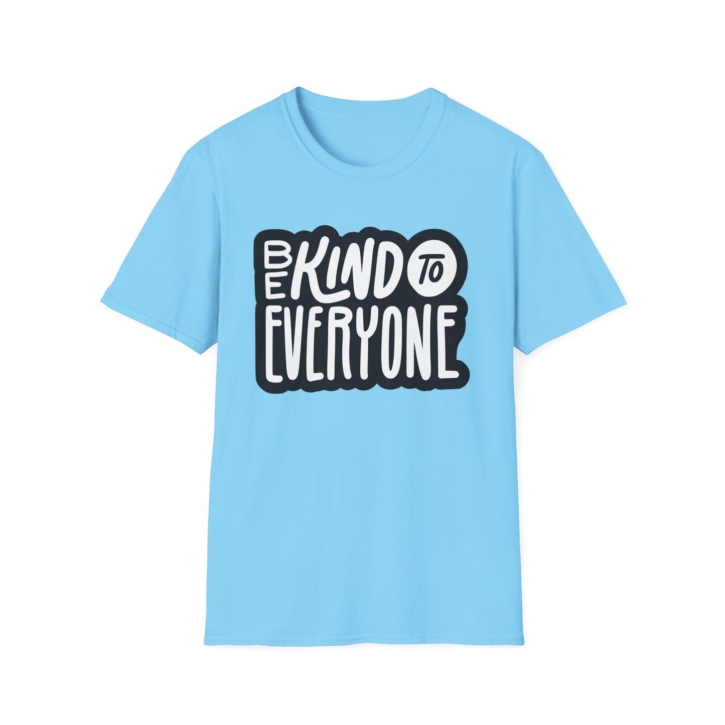 Be Kind to Everyone T-Shirt, Kindness Unisex Softstyle Tee