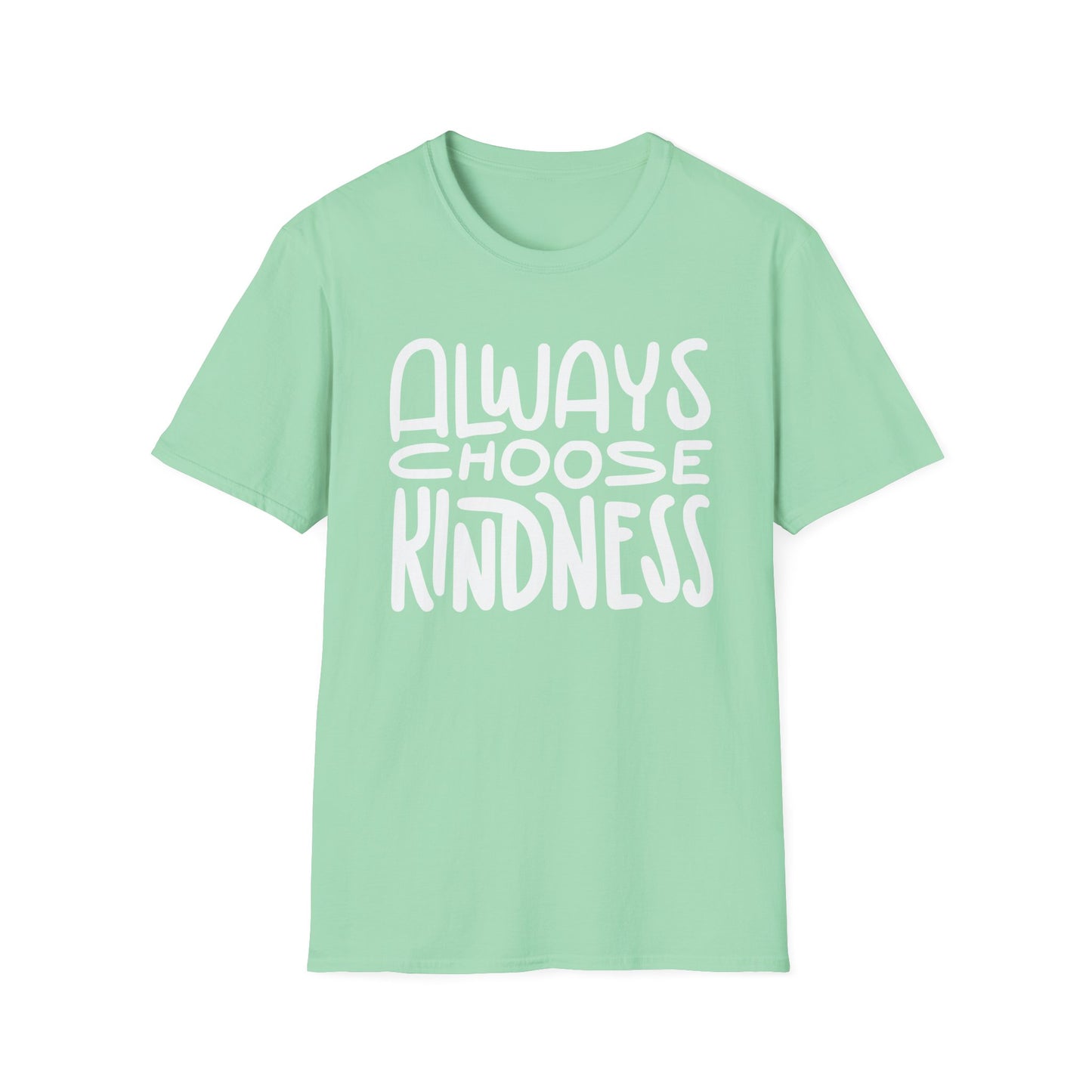 Always Choose Kindness T-Shirt