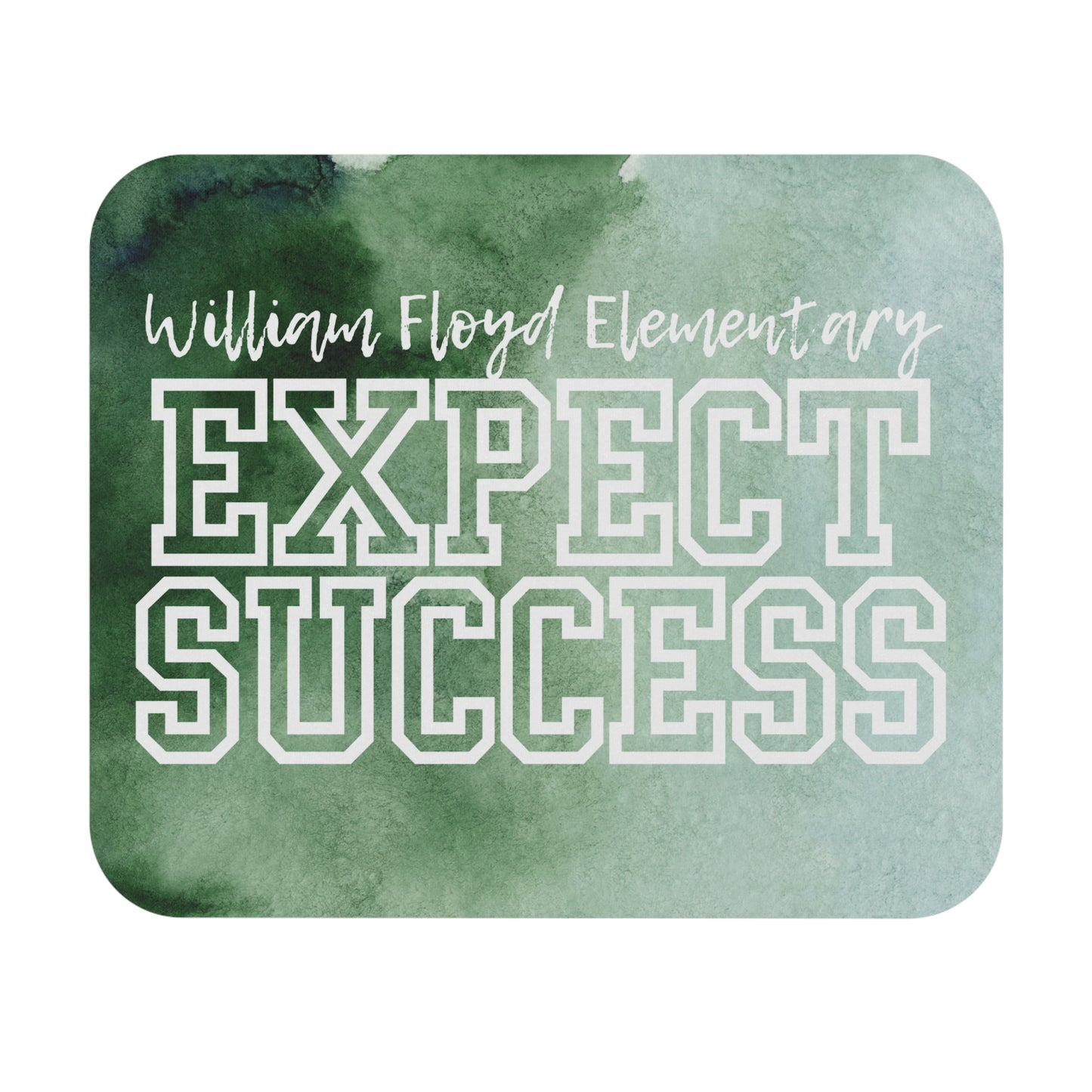 WFE Rectangular Mouse Pad - Expect Success | William Floyd Elementary