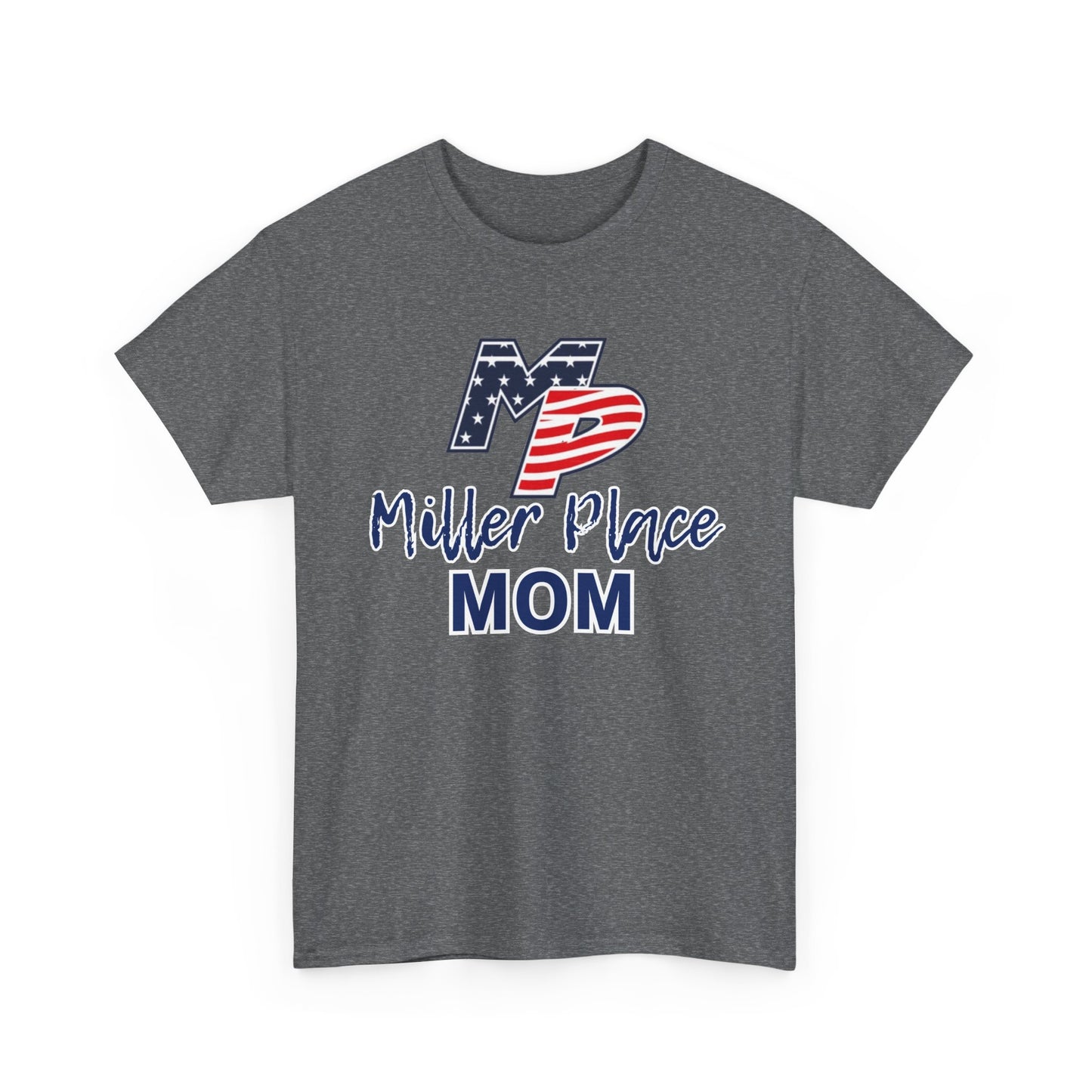 Miller Place Mom T-Shirt - Unisex Tee