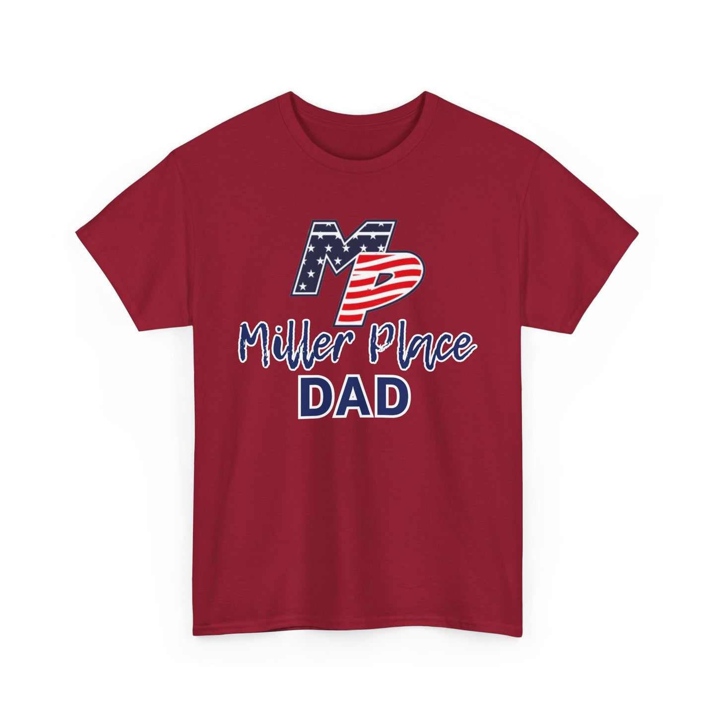 Miller Place Dad Shirt- Unisex Shirt