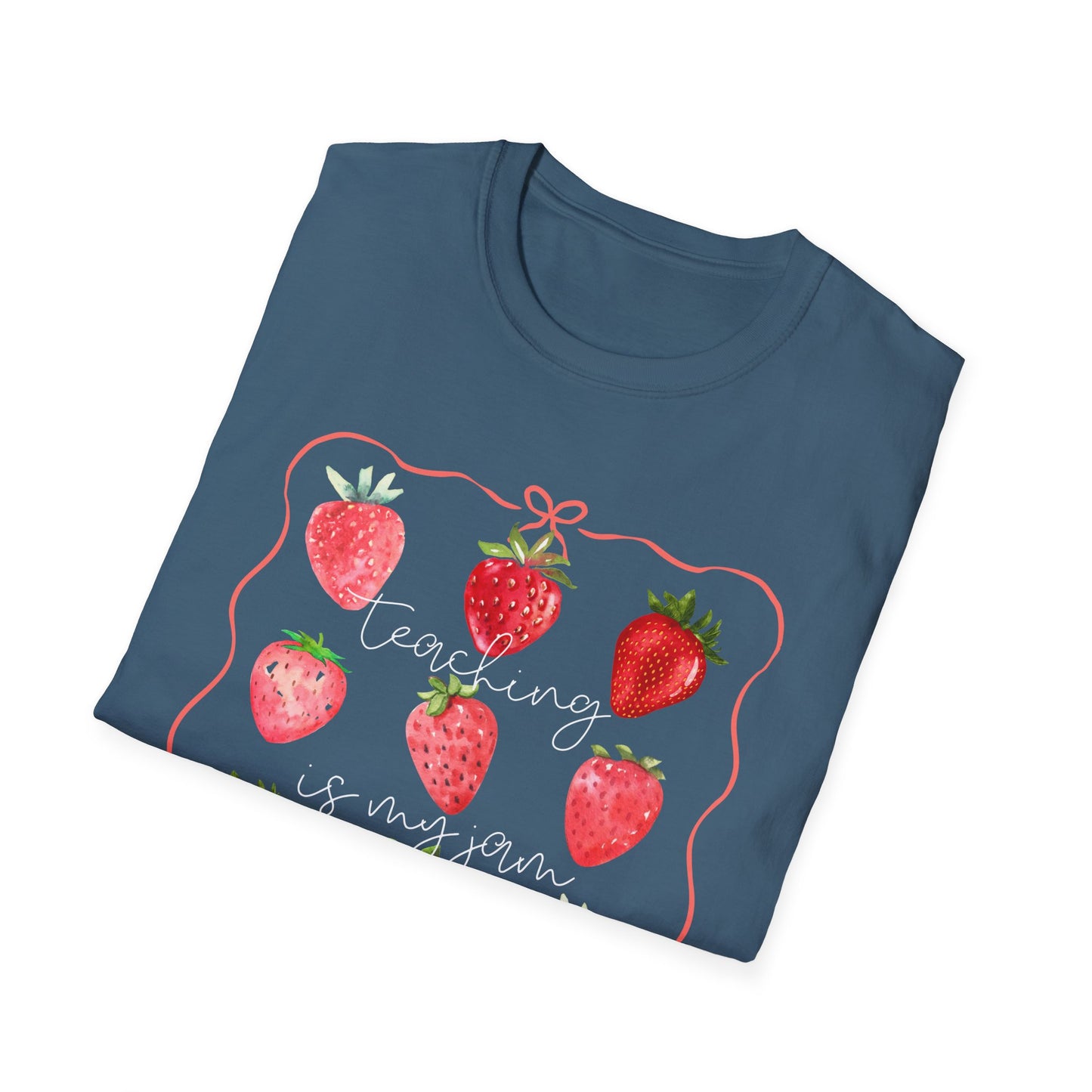 Teaching is my Jam- Unisex Softstyle T-Shirt- Back to School