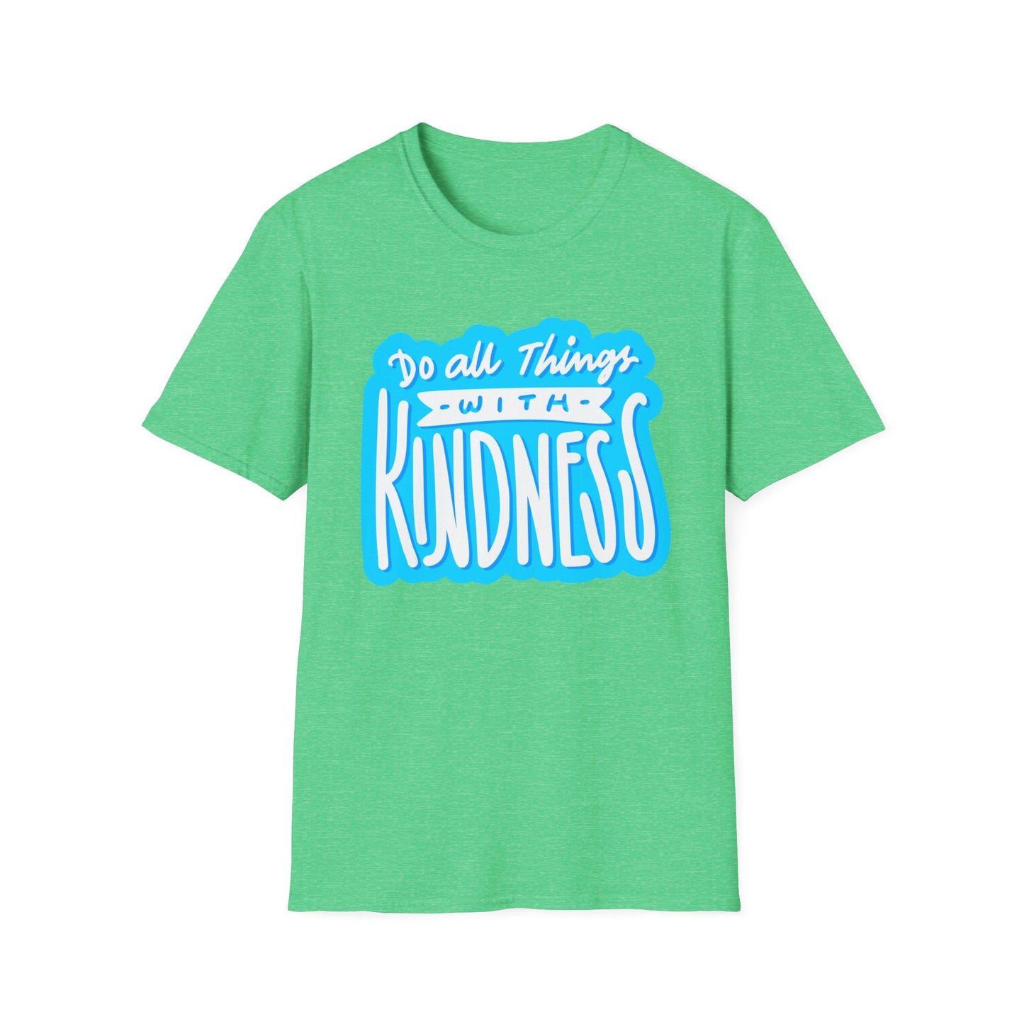 Do All Things with KindnessTeacher T-Shirt