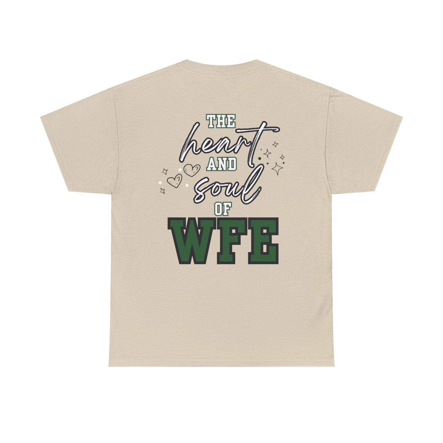 WFE Office Staff Unisex Heavy Cotton Tee - Heart & Soul of WFE Design