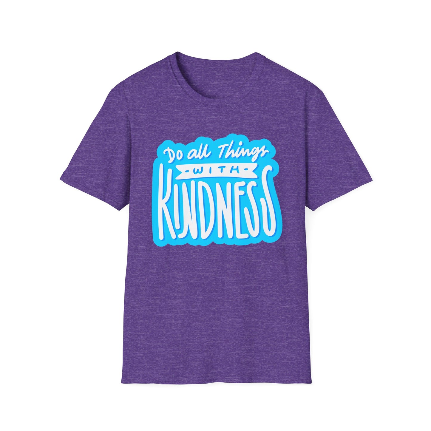 Do All Things with KindnessTeacher T-Shirt