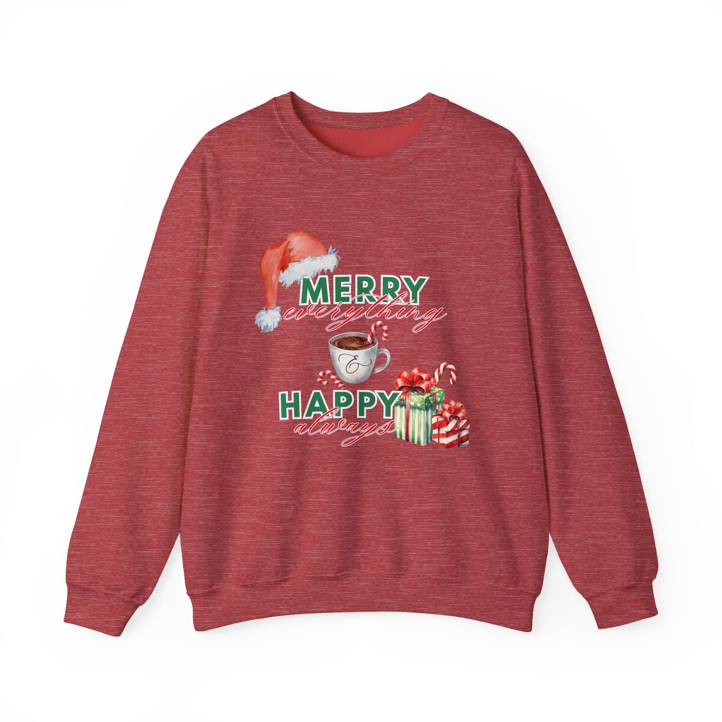 “Merry Everything, Happy Always” Christmas Crewneck