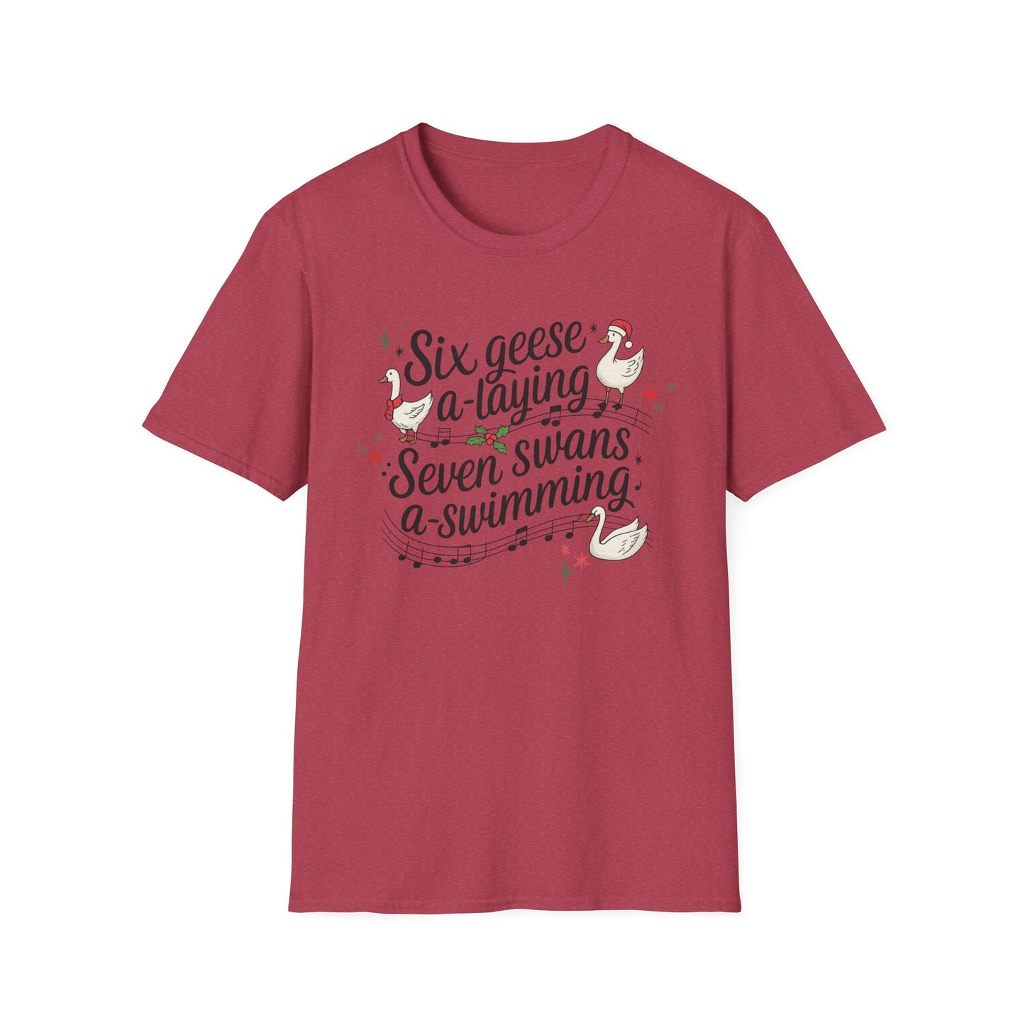 "Six geese a-laying, Seven swans a-swimming” Christmas Carol Tee