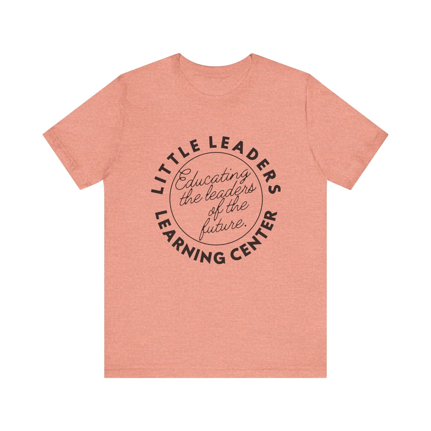 Little Leaders Slogan Tee - Unisex Jersey Short Sleeve Tee