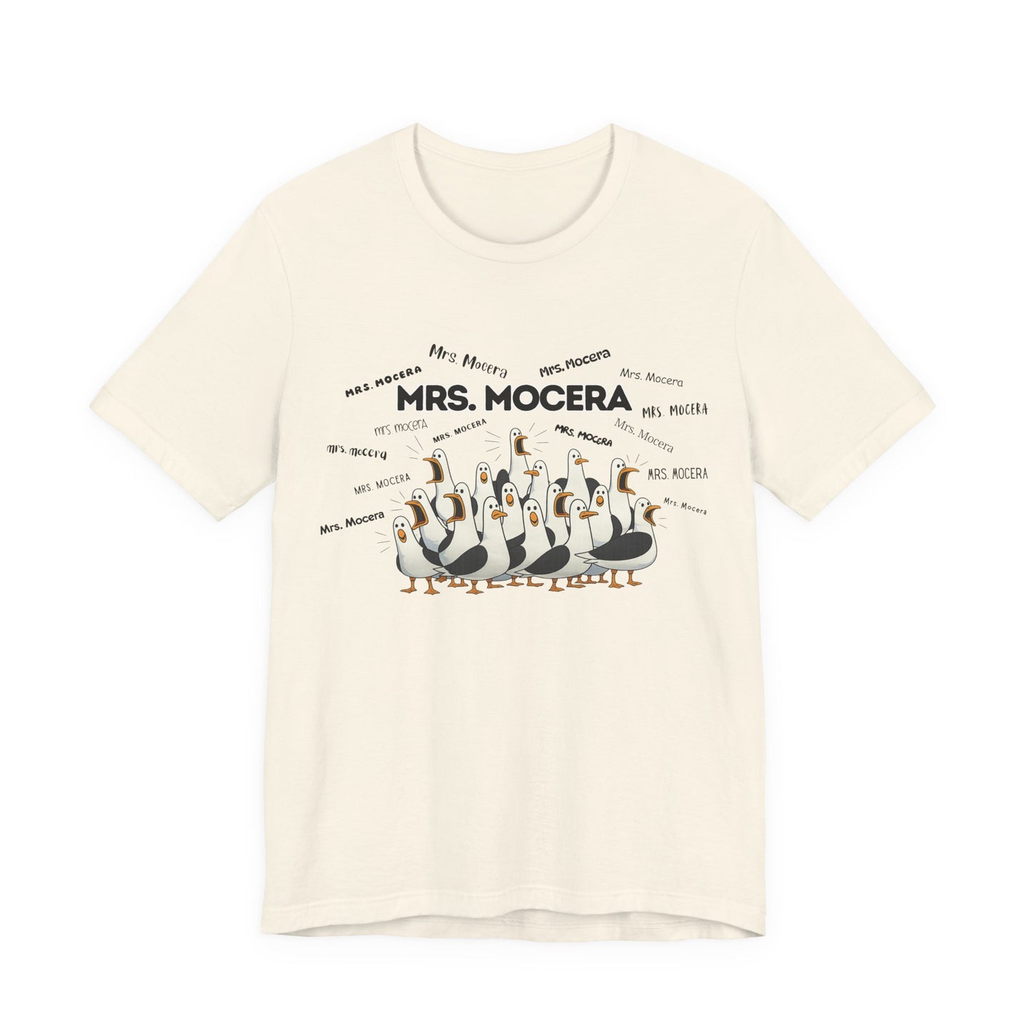 Mrs. Mocera- Penguin Choir T-Shirt — Funny Teacher Personalized Tee