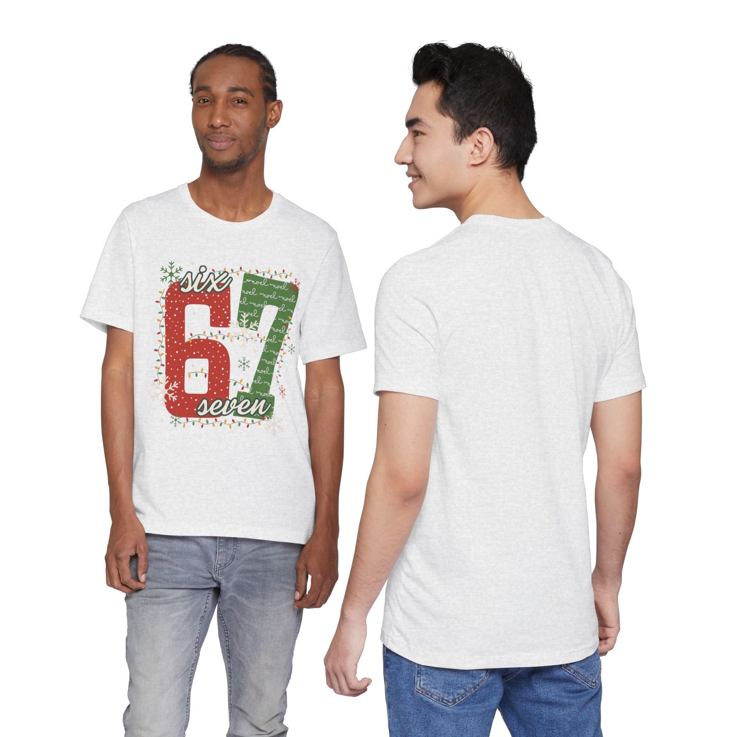 Festive 6-7— Christmas Unisex T‑Shirt