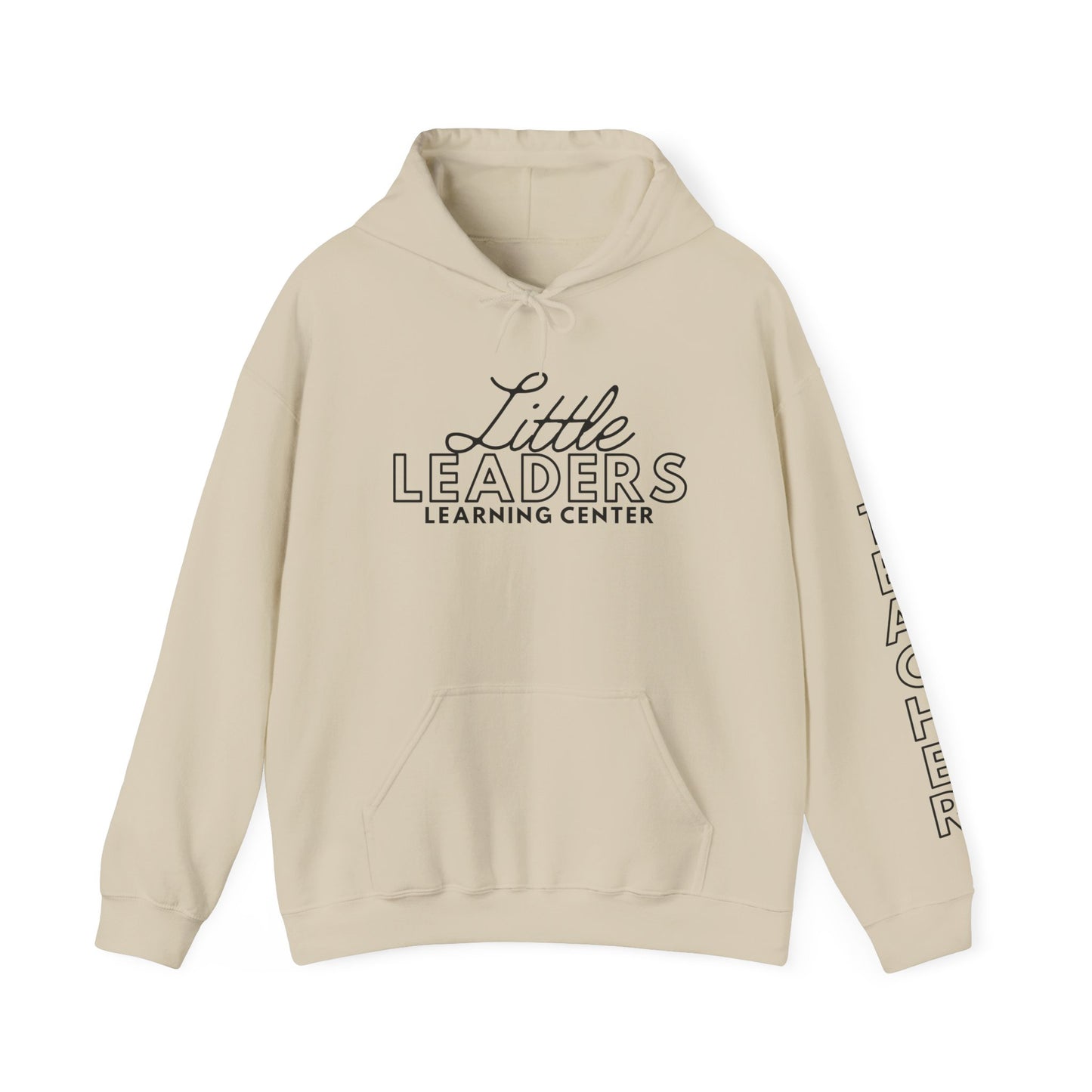 Little Leaders Teacher Simple Design Hoodie w/ Teacher on Sleeve - Cozy Unisex Sweatshirt