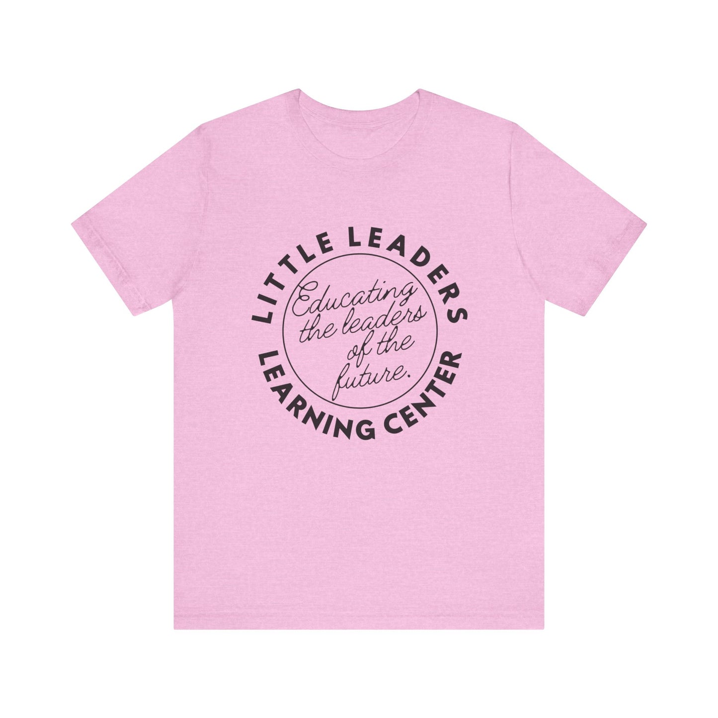 Little Leaders Slogan Tee - Unisex Jersey Short Sleeve Tee