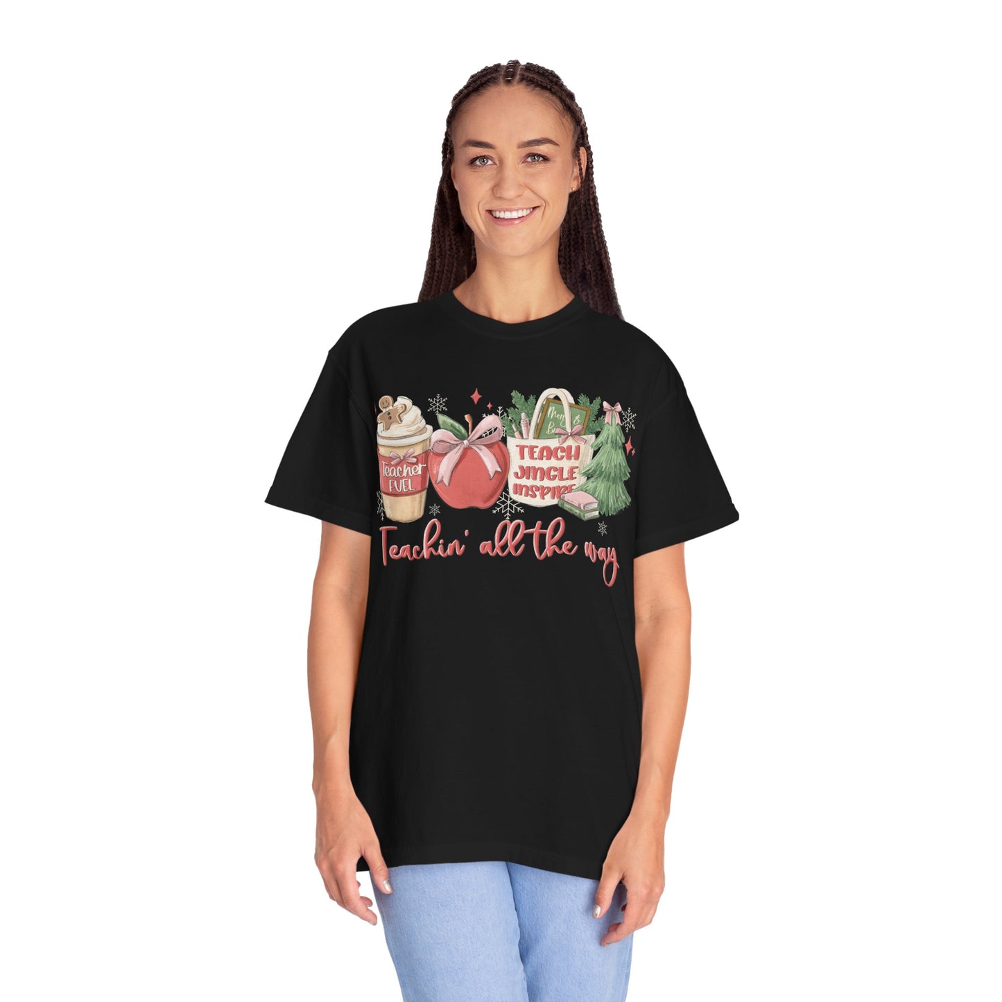 Teachin' All the Way  — Christmas Tee