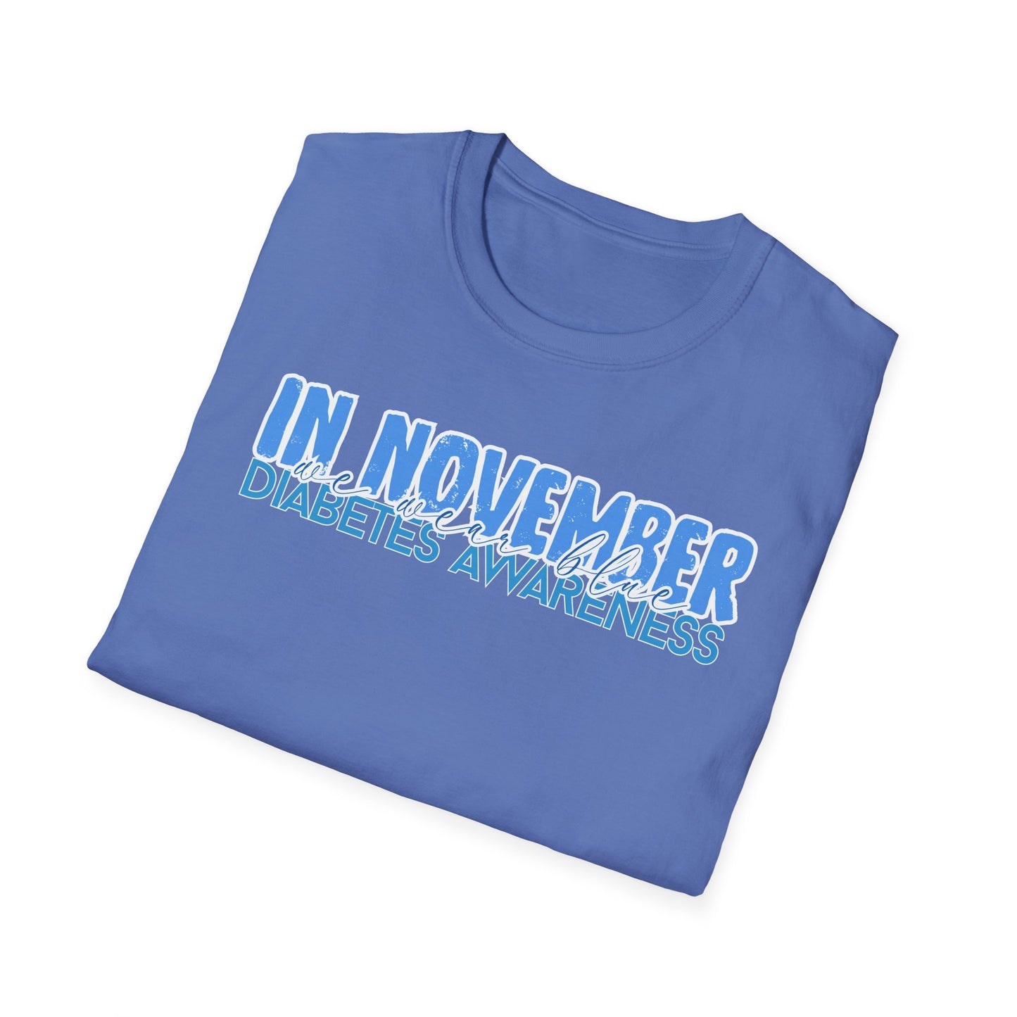 Diabetes Awareness- November- Unisex Softstyle T-Shirt