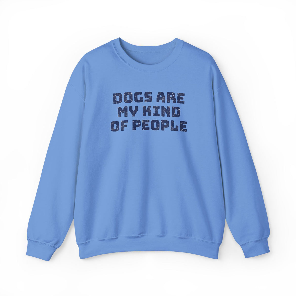 Dogs Are My Kind of People (Glitter Print) Sweatshirt- Hound & Home