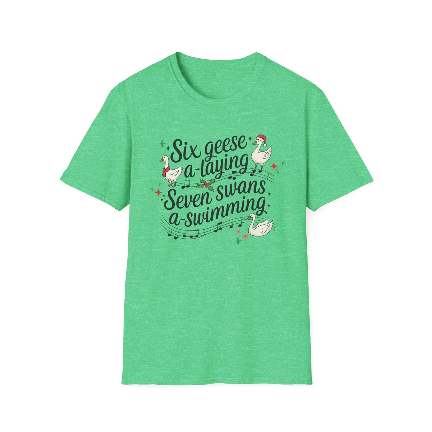 "Six geese a-laying, Seven swans a-swimming” Christmas Carol Tee