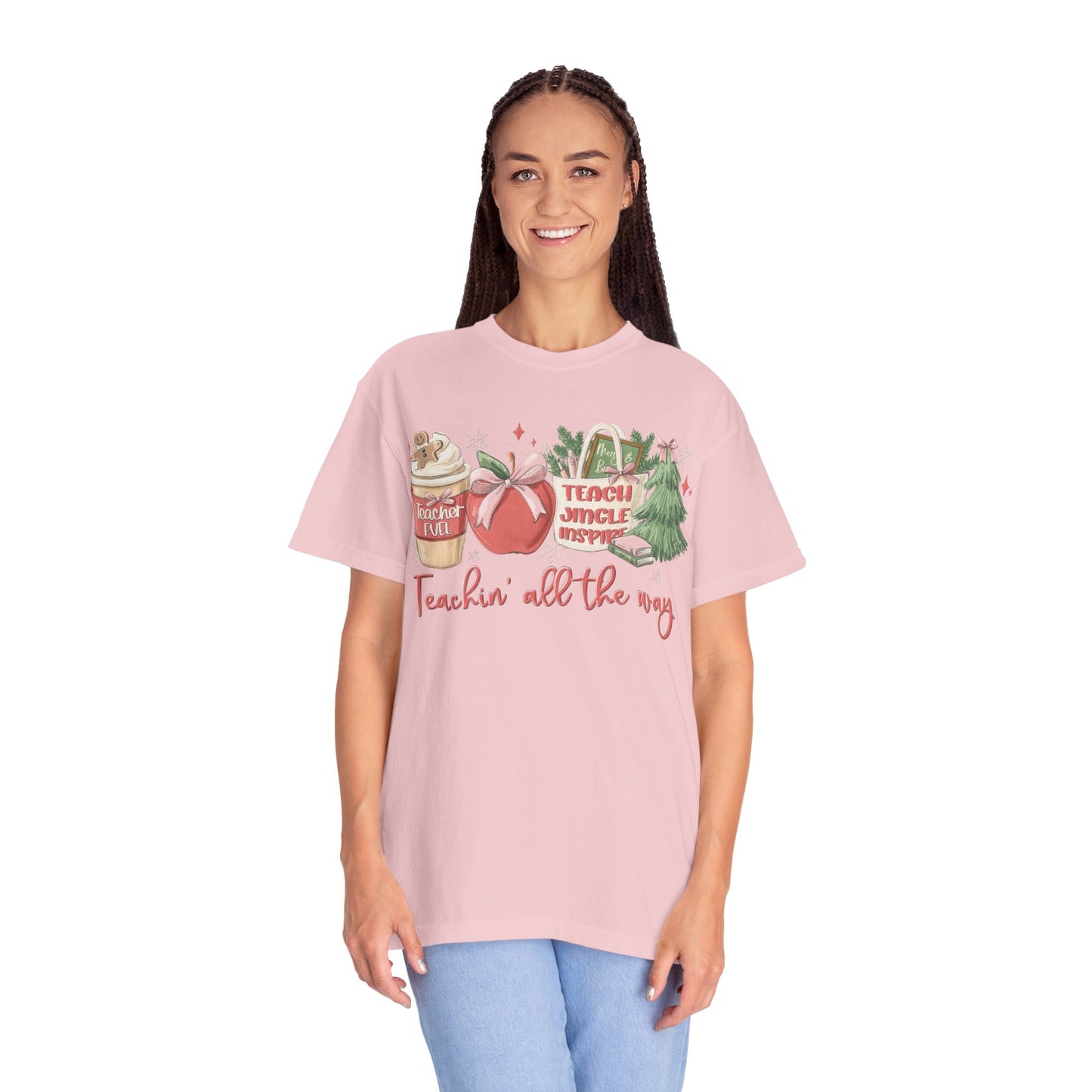 Teachin' All the Way  — Christmas Tee