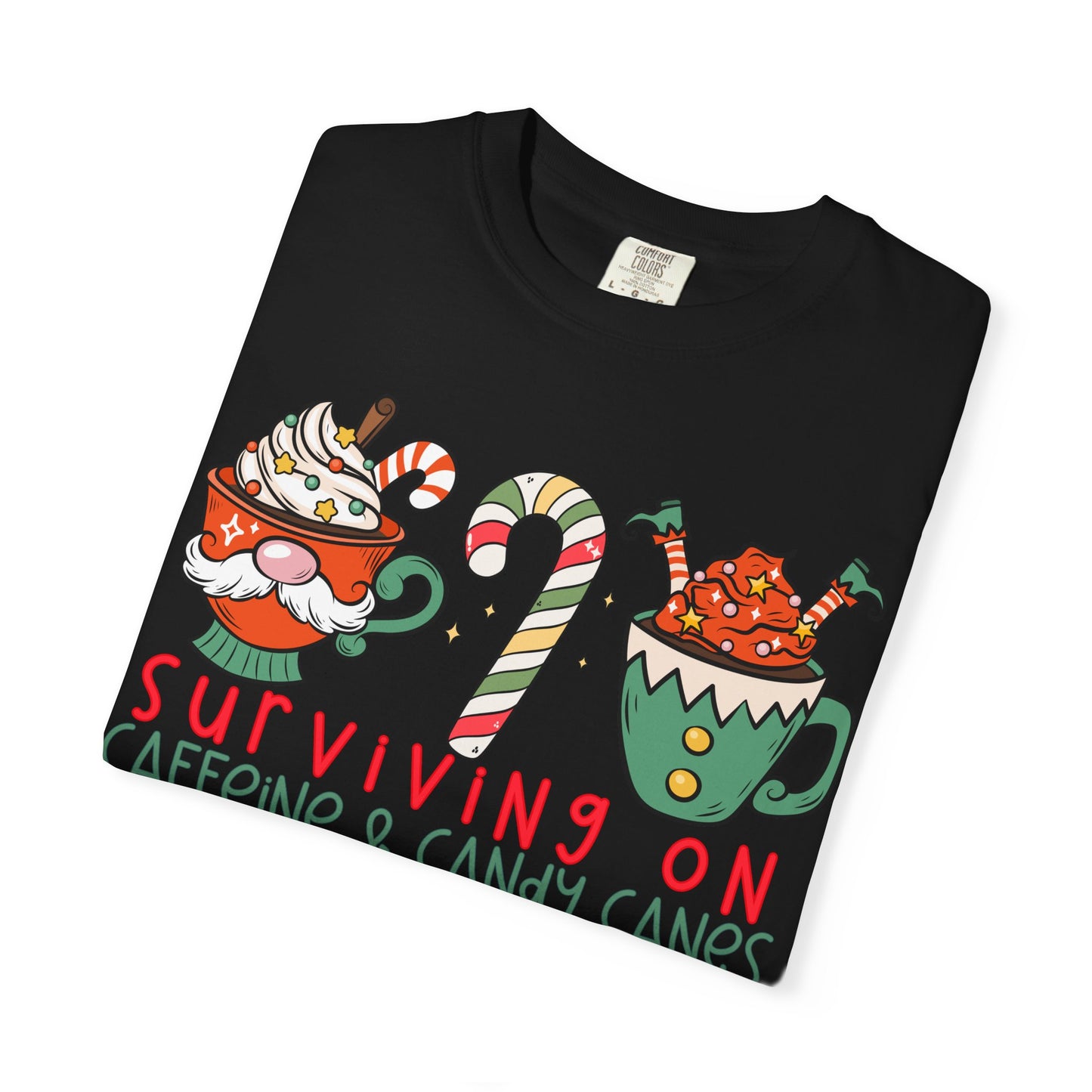 Surviving on Caffeine and Candy Canes— Christmas Tee