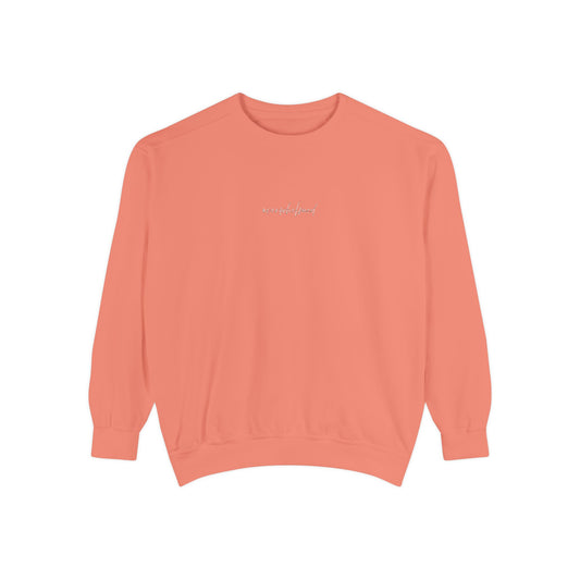 Overwhelmed (cursive)- One Word- Garment-Dyed Sweatshirt -Relaxed Fit- Unisex
