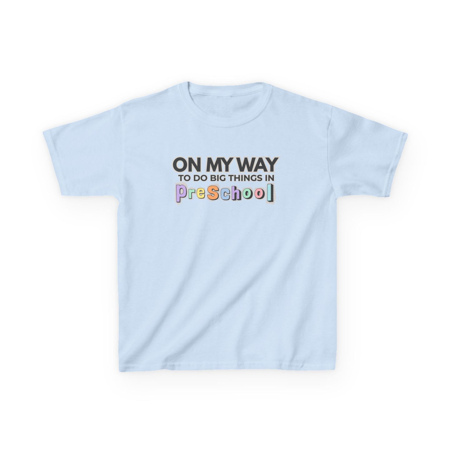 Big Things in PreSchool- Kids Back to School Shirt
