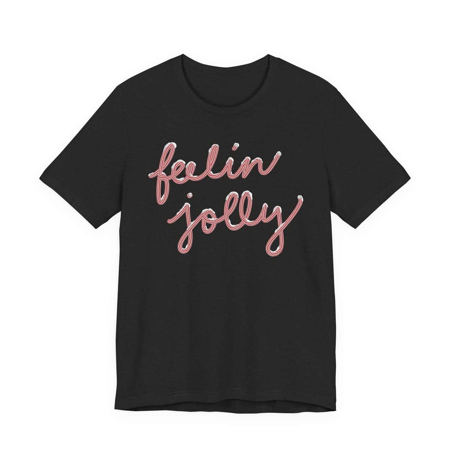 Feelin' Jolly— Christmas Unisex T‑Shirt