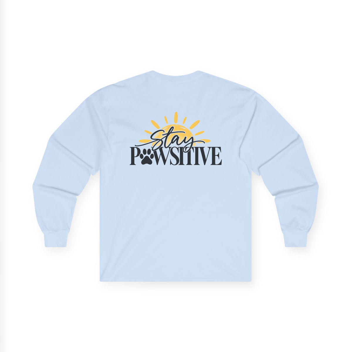 Stay Pawsitive Long Sleeve Tee — Hound + Home