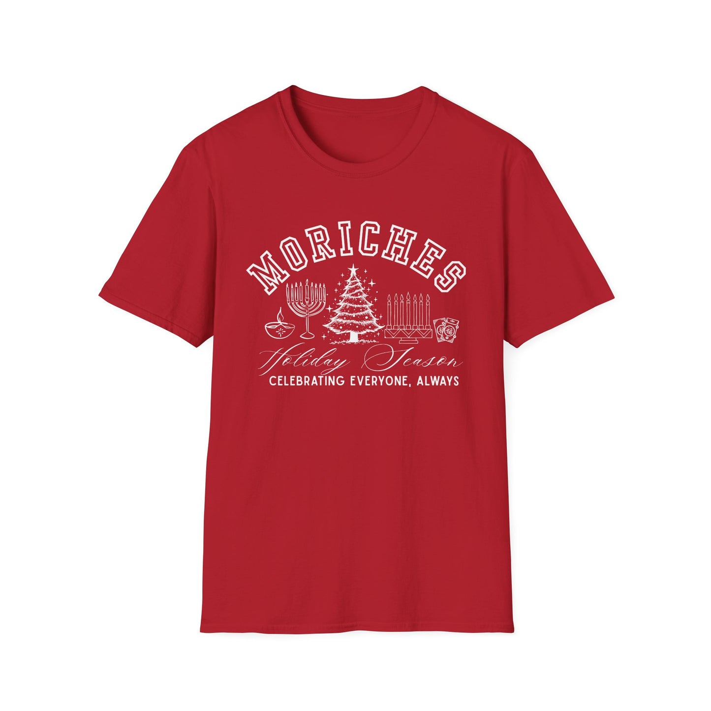 Moriches- Celebrating Everyone, Always Holiday T-Shirt (Christmas)