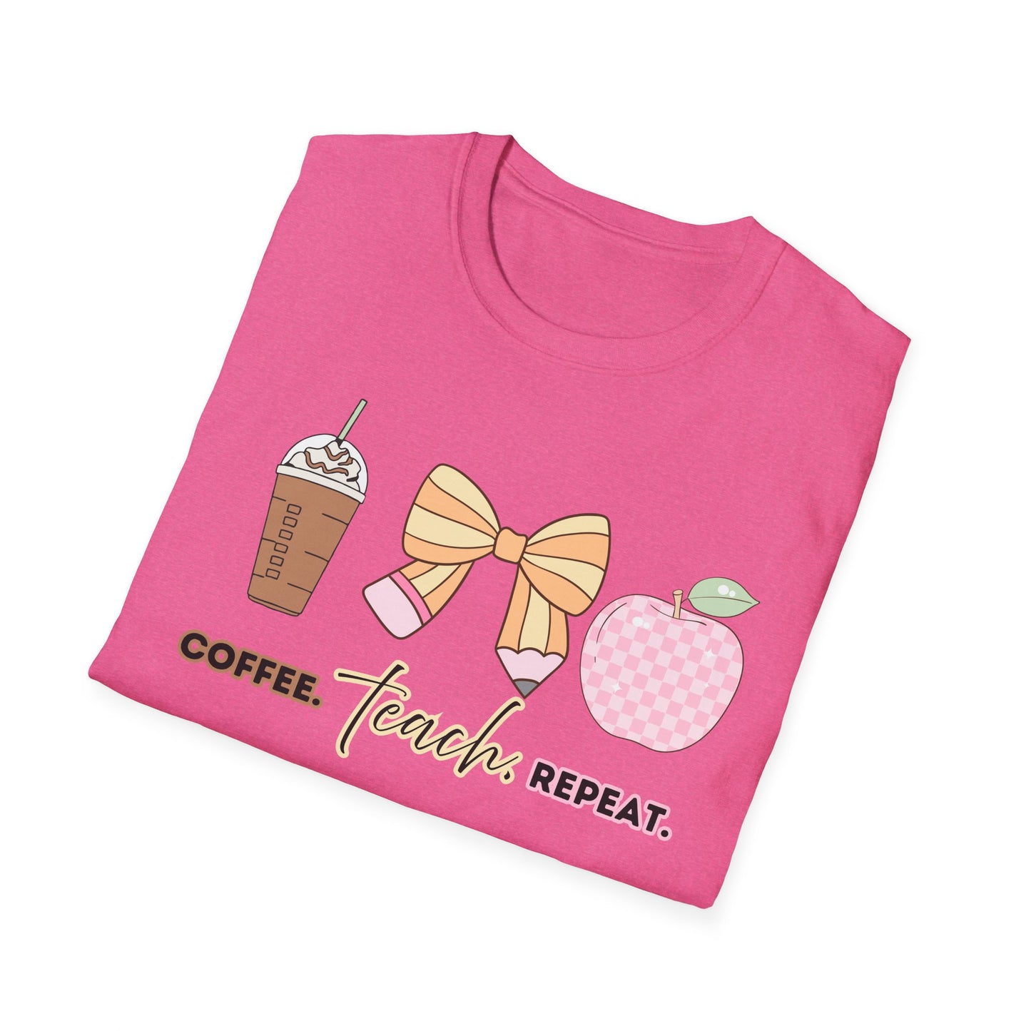 Coffee Teach Repeat Unisex Softstyle T-Shirt - Teacher