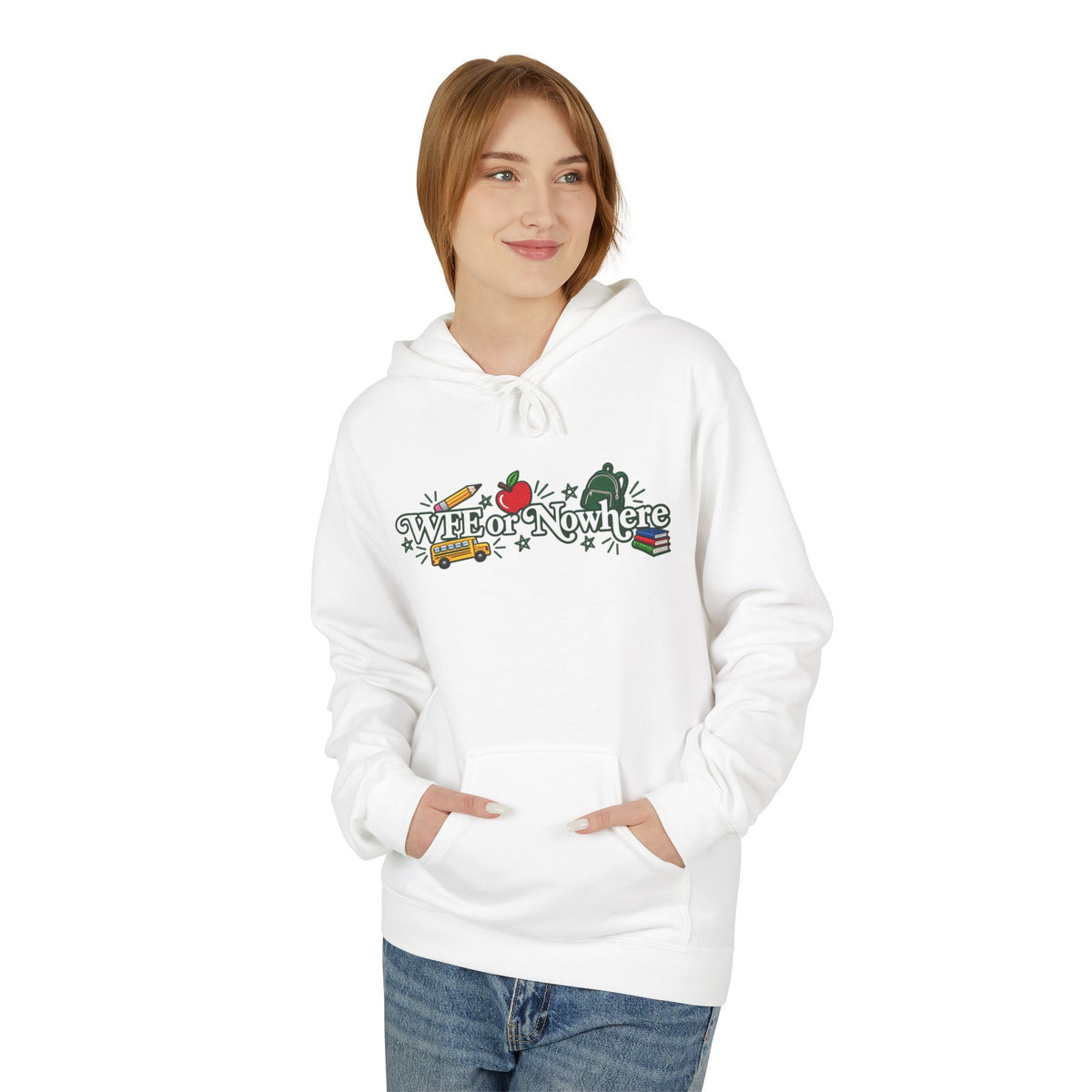"WFE or Nowhere" with Supplies Hoodie