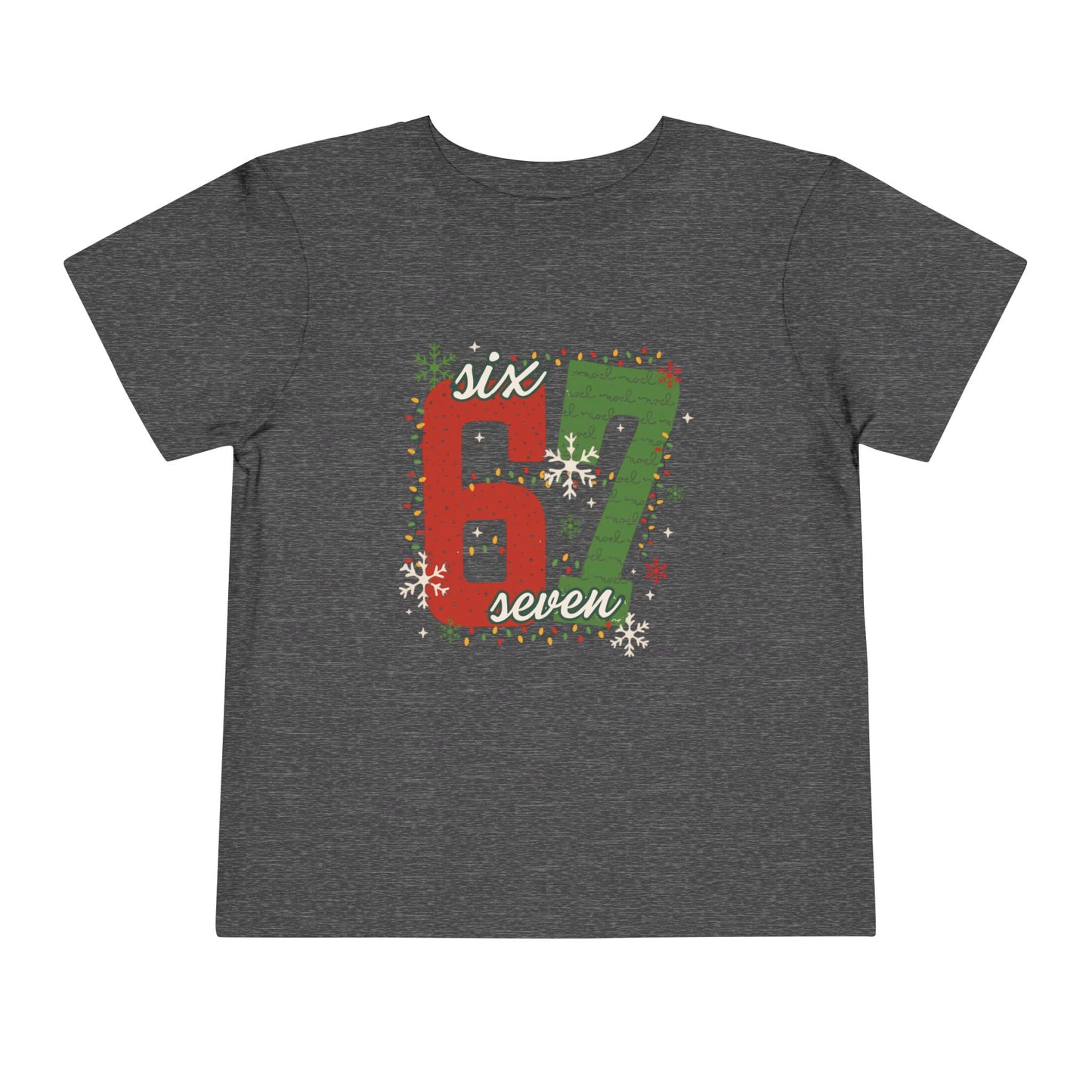 6-1 Toddler Tee "Six Seven" - Christmas