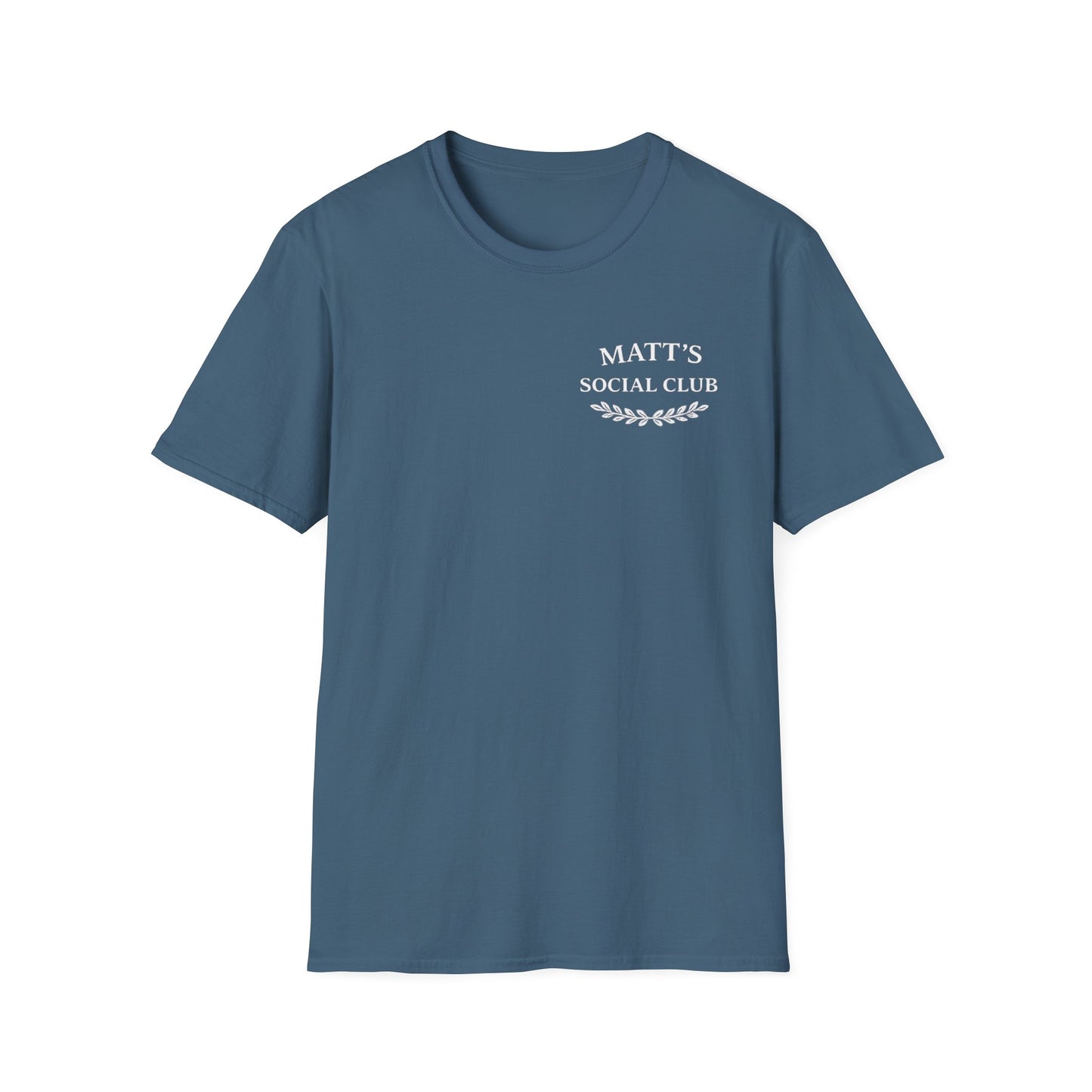 "Matt's Social Club" Soft Feel T-Shirt — Personalized