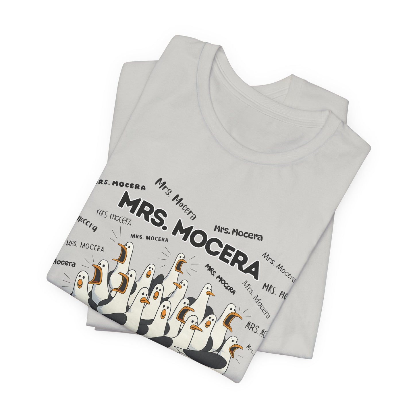 Mrs. Mocera- Penguin Choir T-Shirt — Funny Teacher Personalized Tee