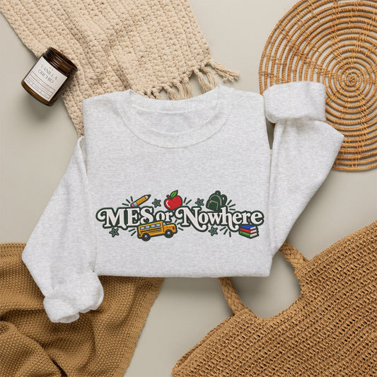 "MES or Nowhere w/ School Things" - Moriches Crewneck Sweatshirt
